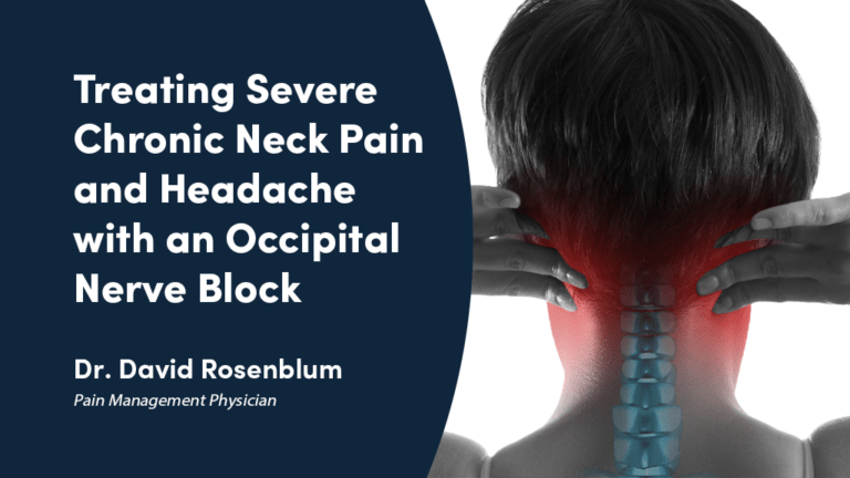Pain Management Case Study Treating Severe Chronic Neck