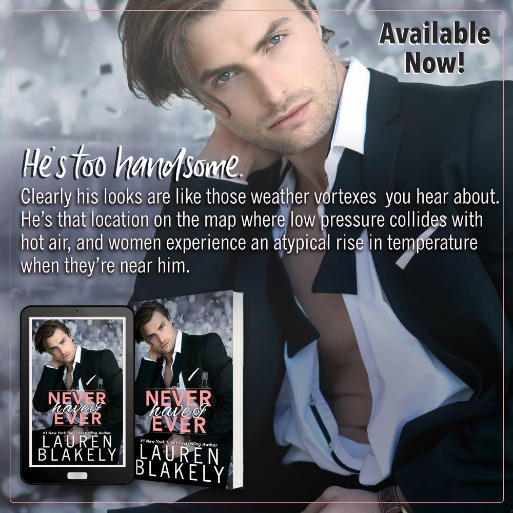 Lauren Blakely's Never Have I Ever ARC Review ClaryNathanWill