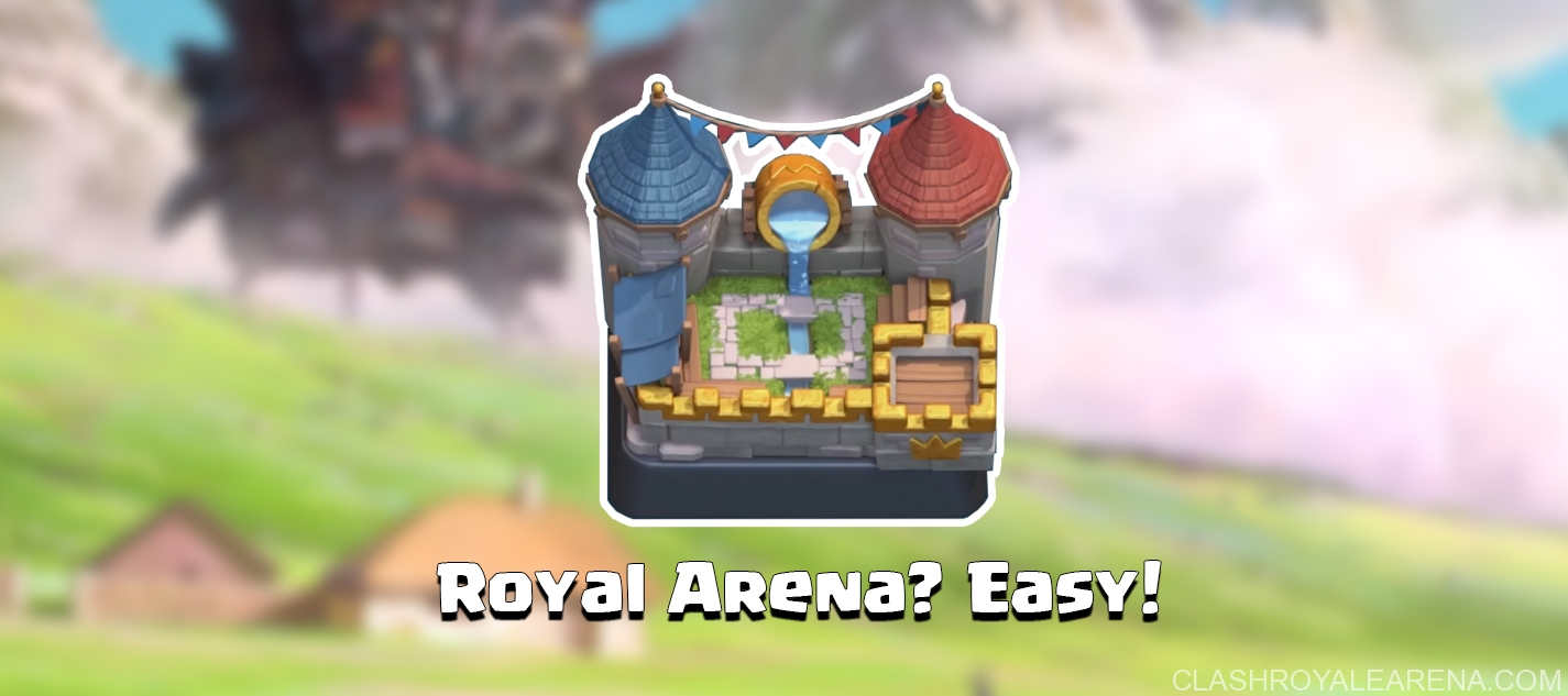 Arena 5 Decks Easily Push to Arena 7 Clash Royale Guides