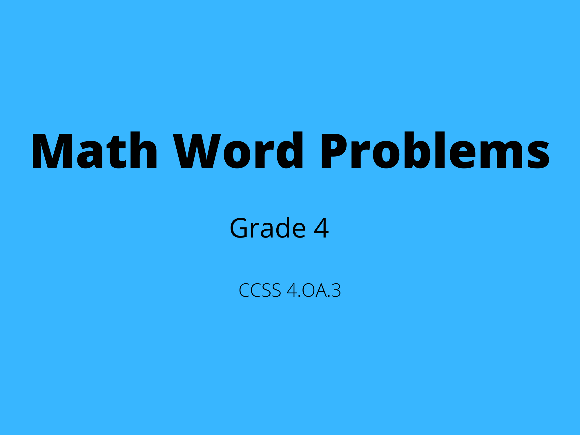 4th Grade multistep word problems Classful