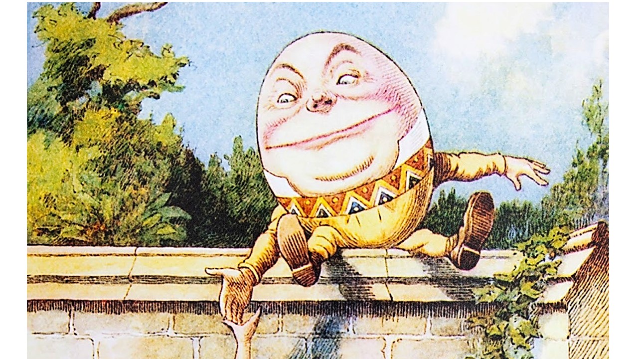 White House Nursery Rhymes ‘The Case Against Humpty Dumpty’ by Roy E