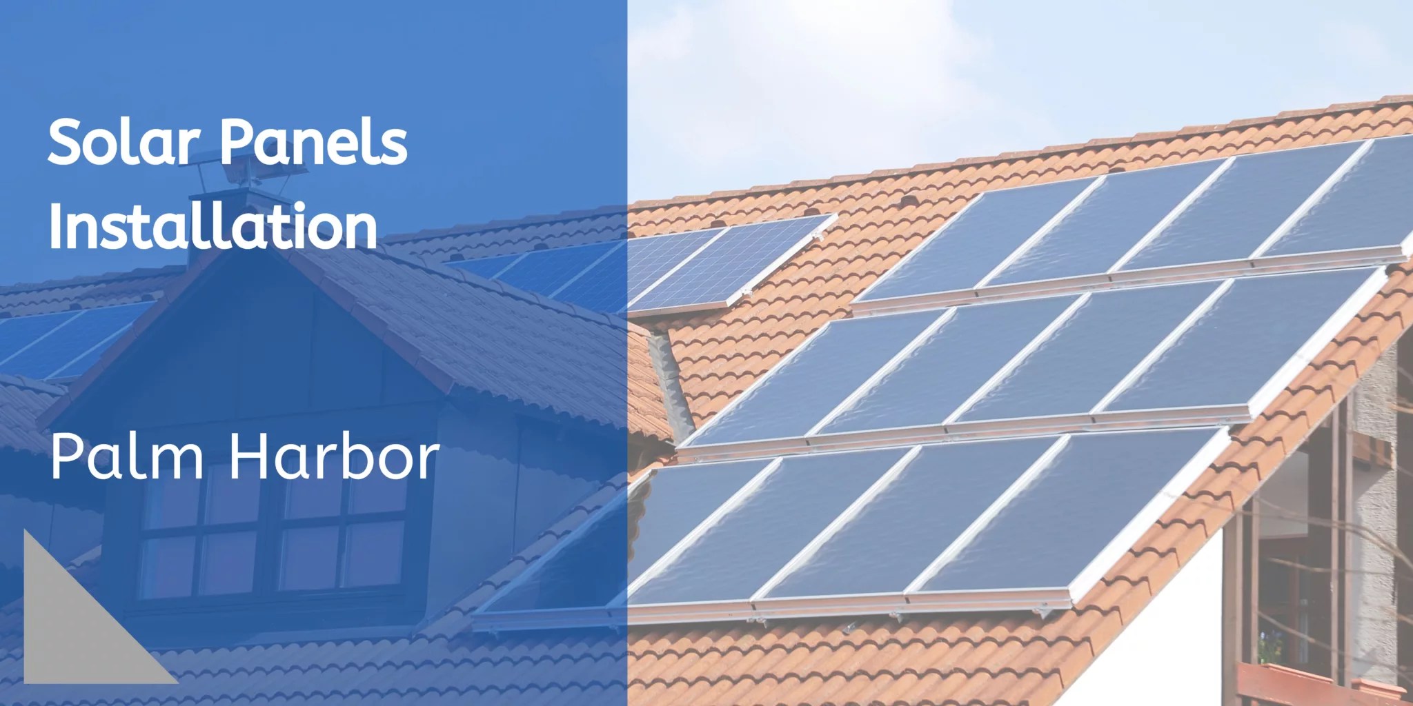 Palm Harbor Solar Installation Professional Solutions for Your Home