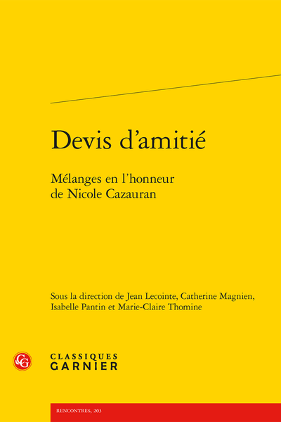 Devis D Amitie Melanges En L Honneur De Nicole Cazauran Des Guerres De Religion A La Fronde L Heritage Des Monarchomaques Dans Les Mazarinades
