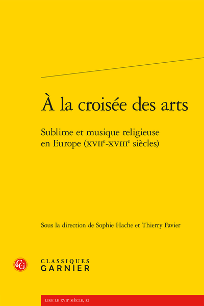 A La Croisee Des Arts Sublime Et Musique Religieuse En Europe Xviie Xviiie Siecles Bibliographie