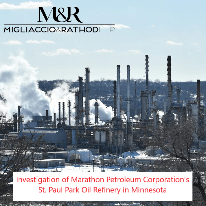 Investigation of Marathon Petroleum Corporation’s St. Paul Park Oil