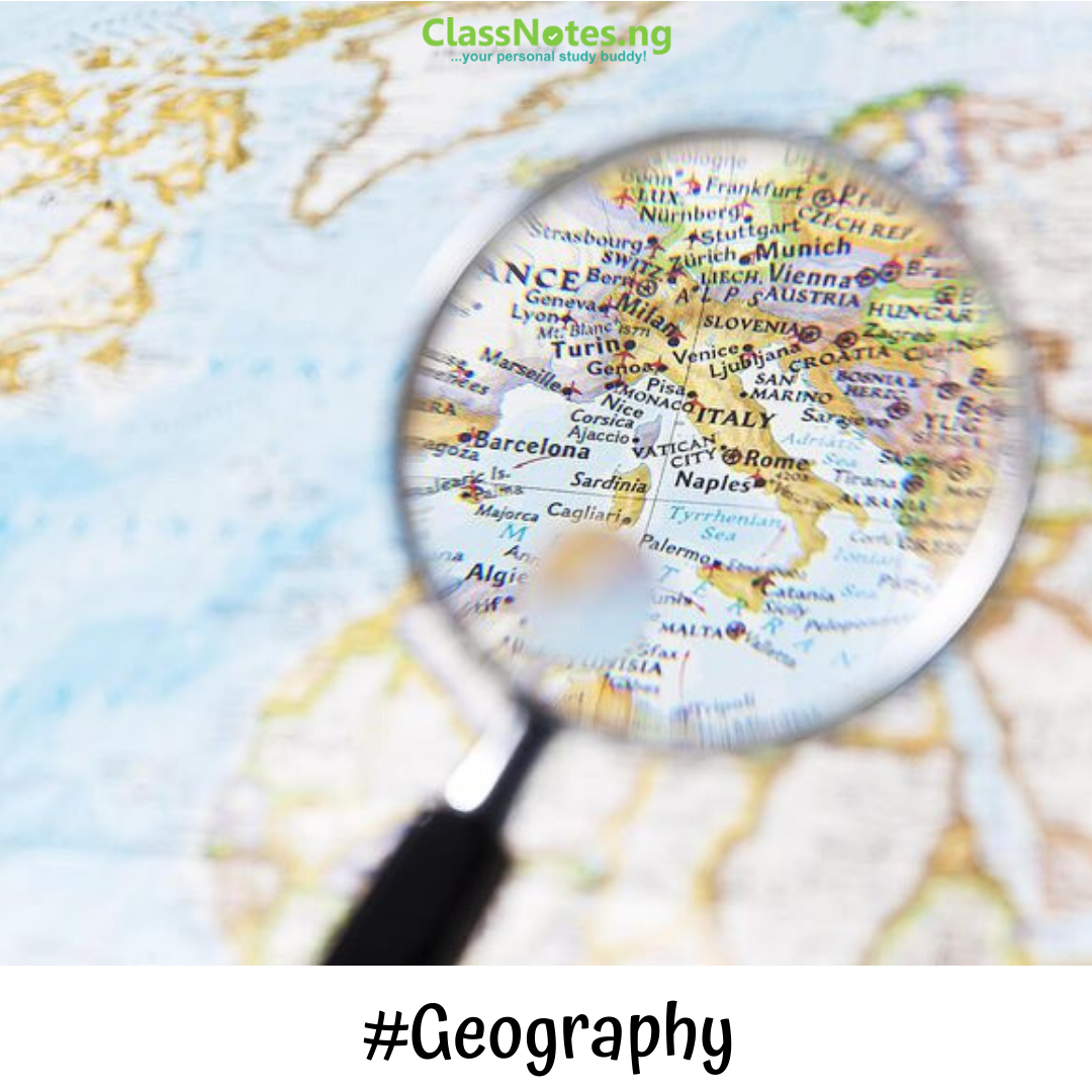 GEOGRAPHY SS1 ClassNotes.ng