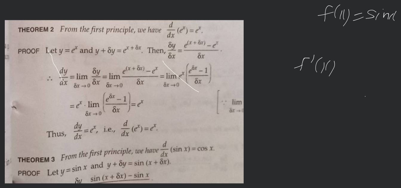 THEOREM 2 From the first principle, we have dxd (ex)=ex. PROOF Let y=ex a..