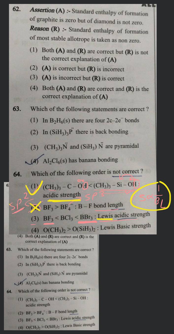 Assertion (A) Standard enthalpy of formation of graphite is zero but o..