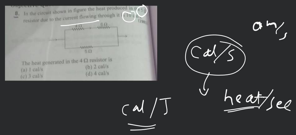 In the circuit shown in figure the heat produced in the 5Ω resistor due t..