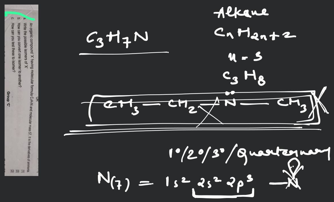An organic compound ' X ' having molecular formula C3 H7 N and molecular