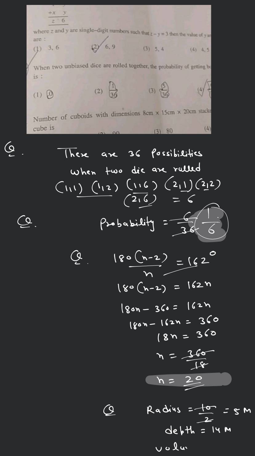 When two unbiased dice are rolled together, the probability of getting be..