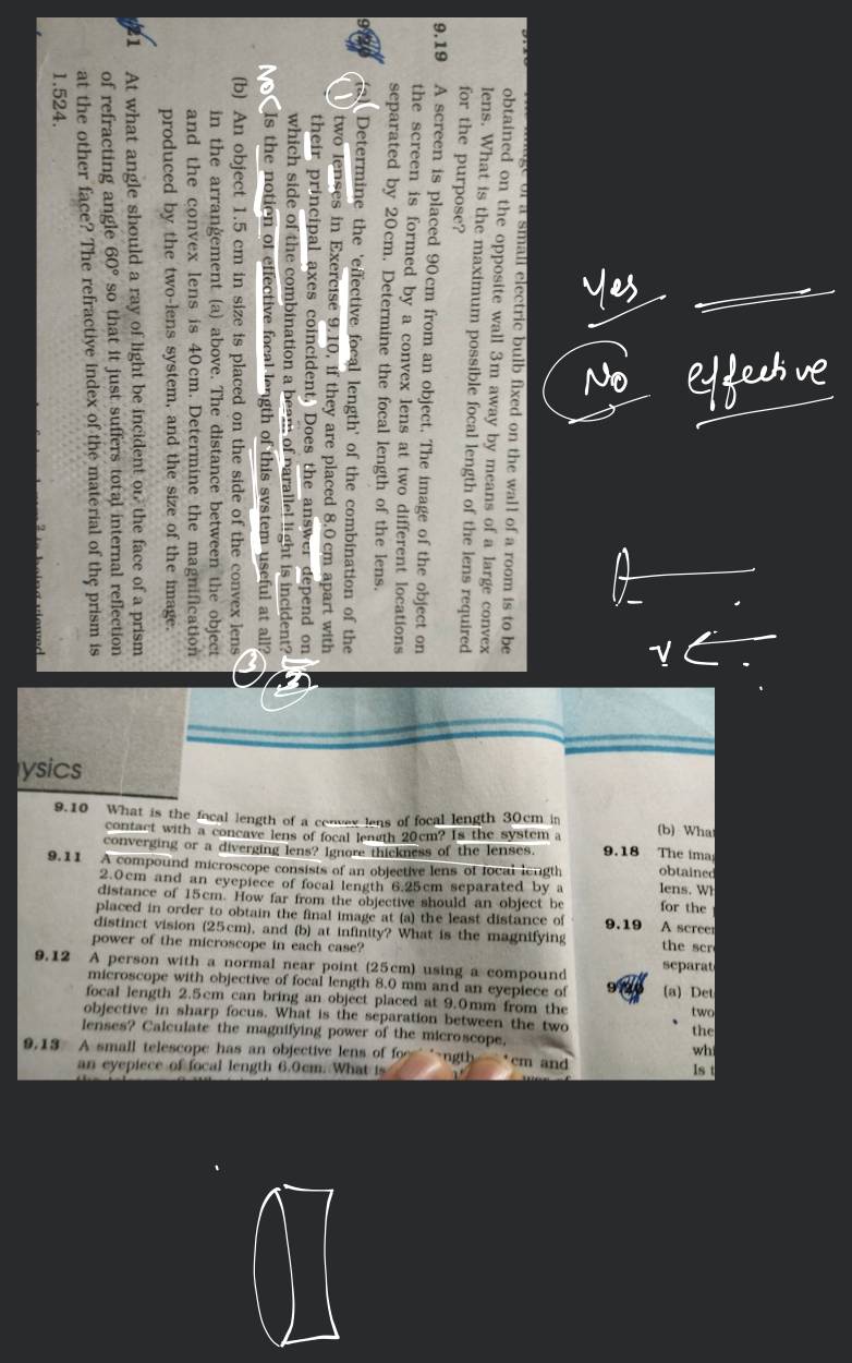 obtained on the wall of a room is to be lens. What is opposite wall 3 m a..