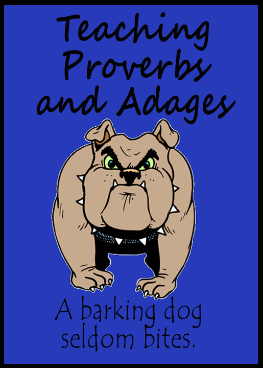 Teaching Proverbs and Adages