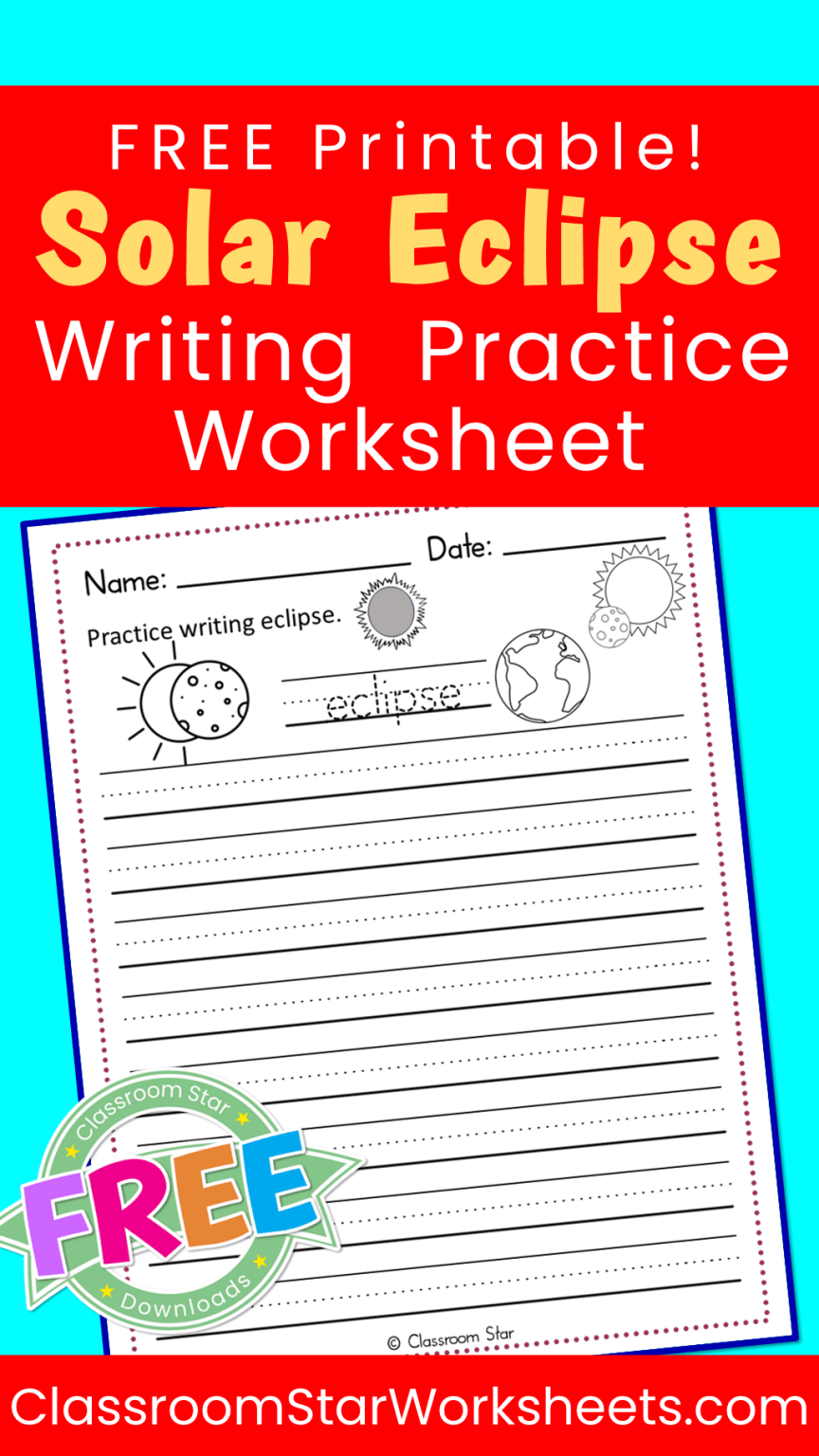 Eclipse Writing Practice Worksheet - Classroom Star Worksheets