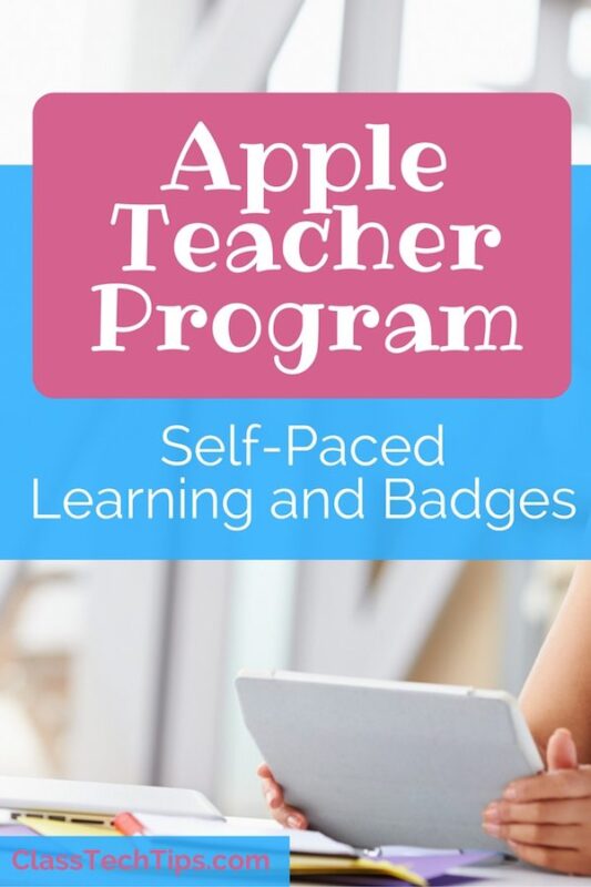 Apple Teacher Program SelfPaced Learning and Badges Class Tech Tips