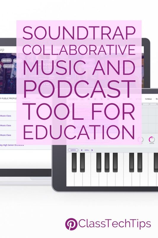 Soundtrap Collaborative Music and Podcast Tool for