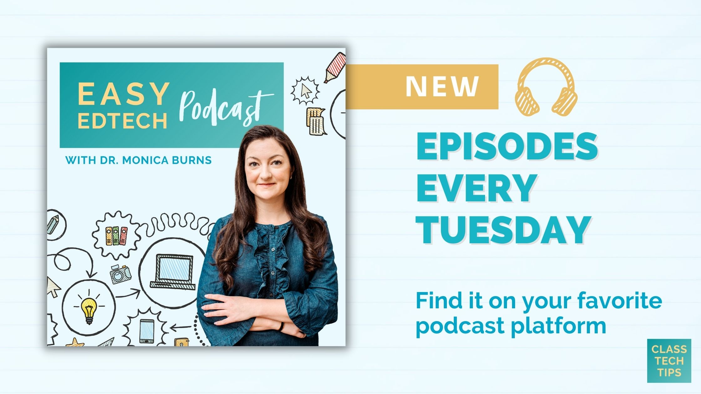 Easy EdTech Podcast Class Tech Tips