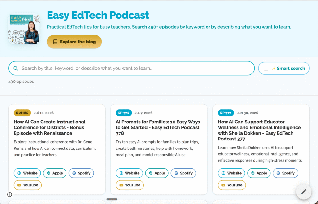 Searchable Easy EdTech Podcast directory with 490+ episodes and links to Apple, Spotify, and YouTube for each episode