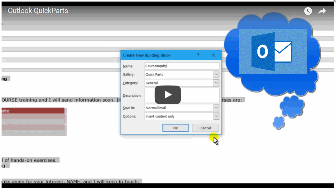 Using Outlook Quick Parts CLASS Training