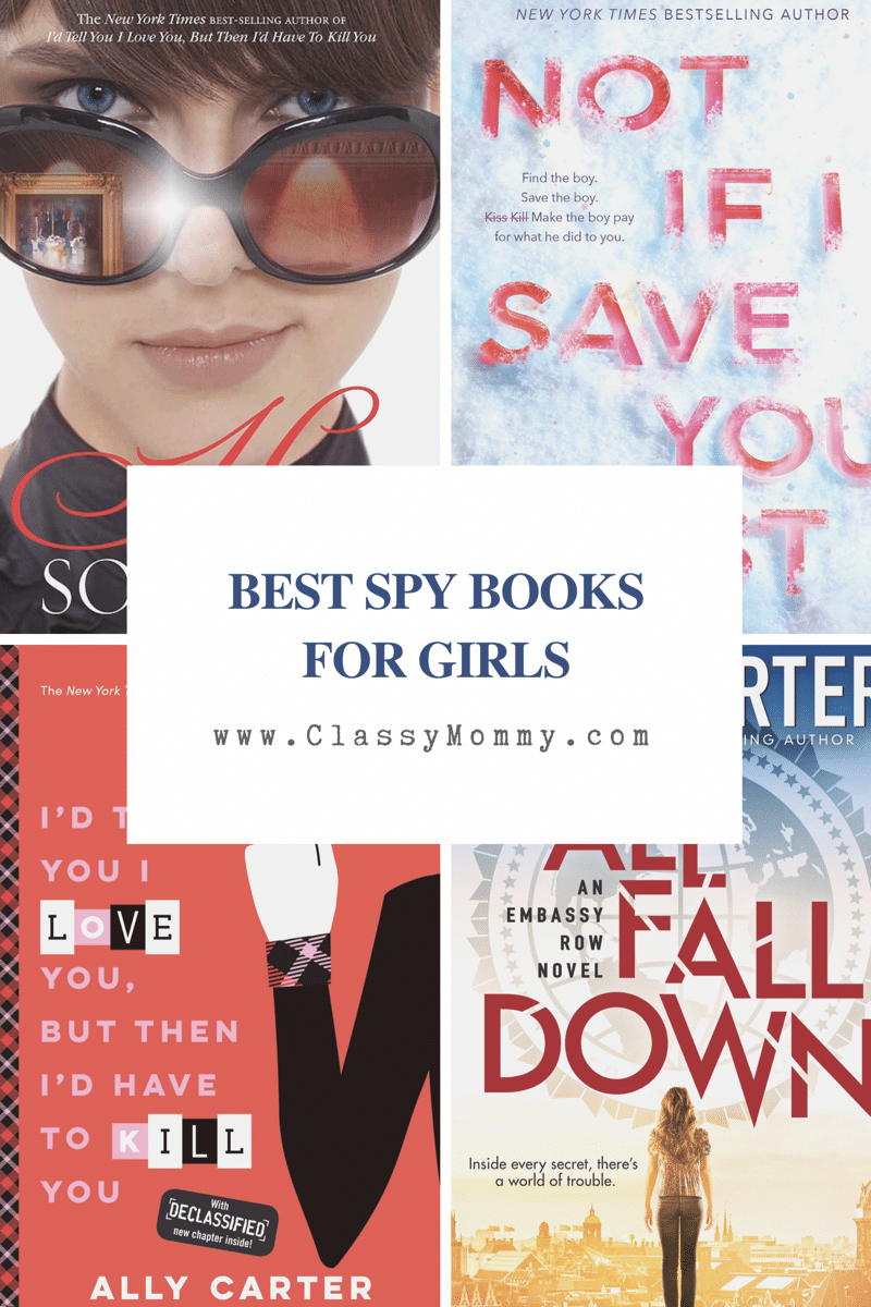 Best Spy and Thriller Books for Girls Classy Mommy