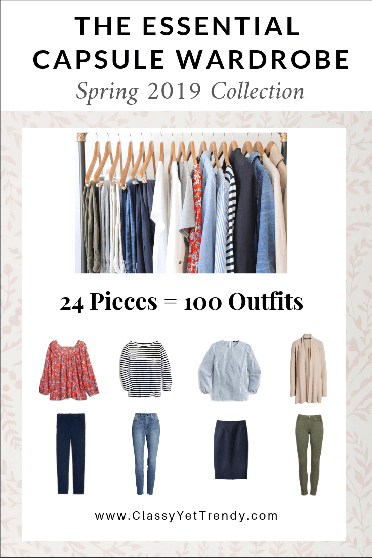 The Essential Capsule Wardrobe Spring 2019 Collection Classy Yet Trendy