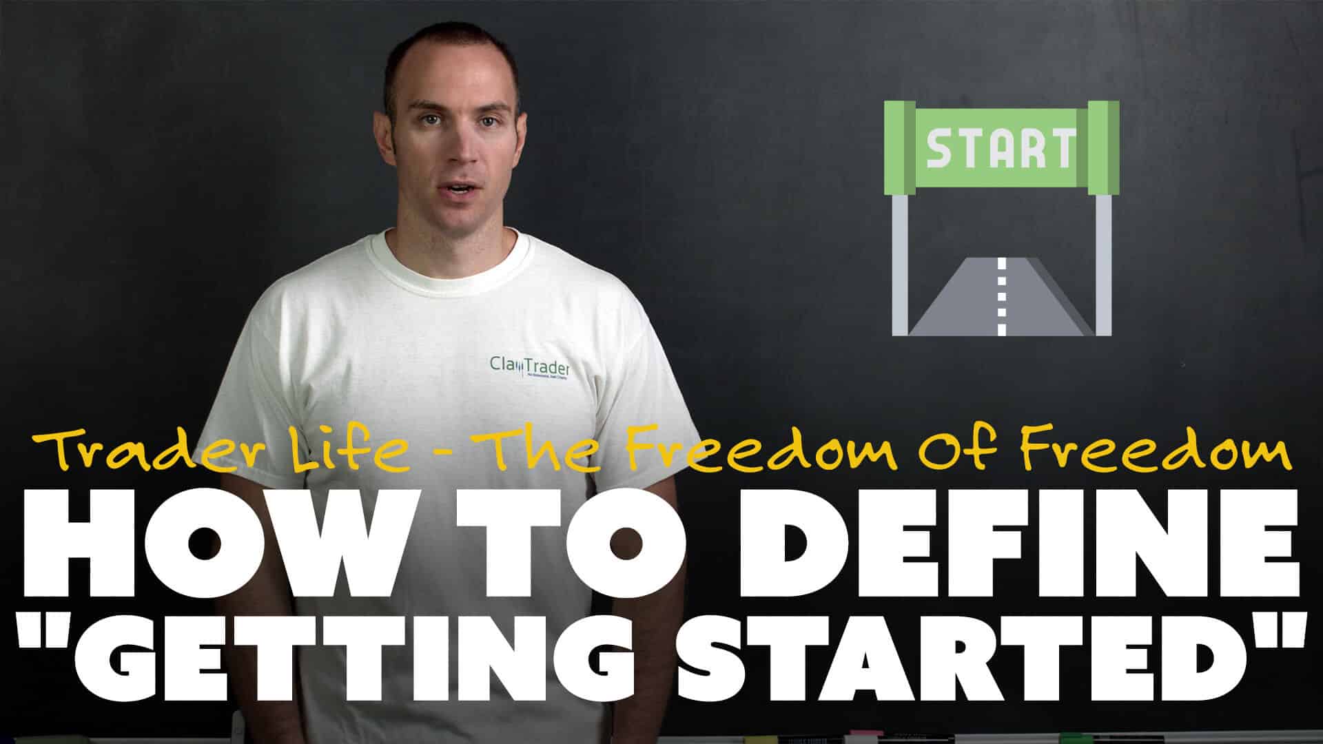 How To Define "Getting Started"