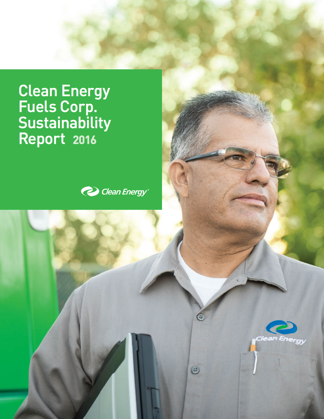 Clean Energy Fuels Corp. Sustainability Report 2016 Clean Energy Fuels