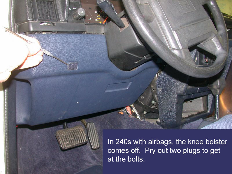 RWD - Remove knee bolster