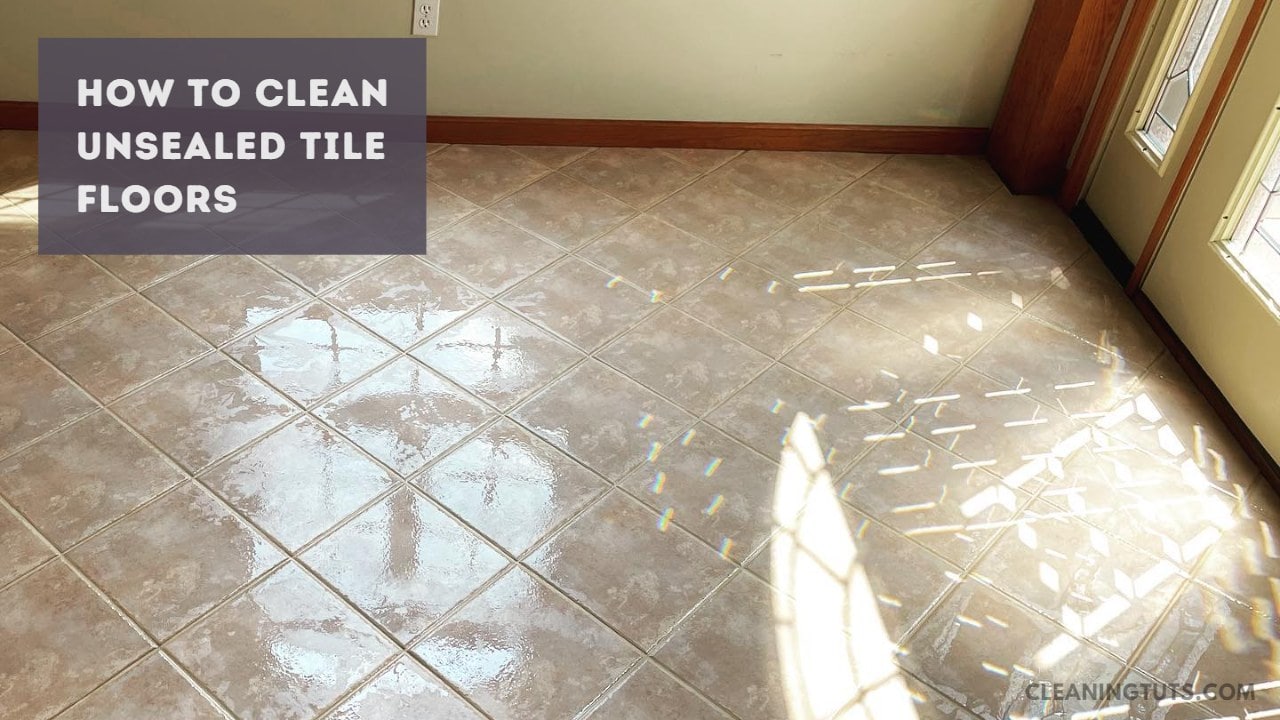 How to Clean and Remove Grout from Tile? CleaningTuts