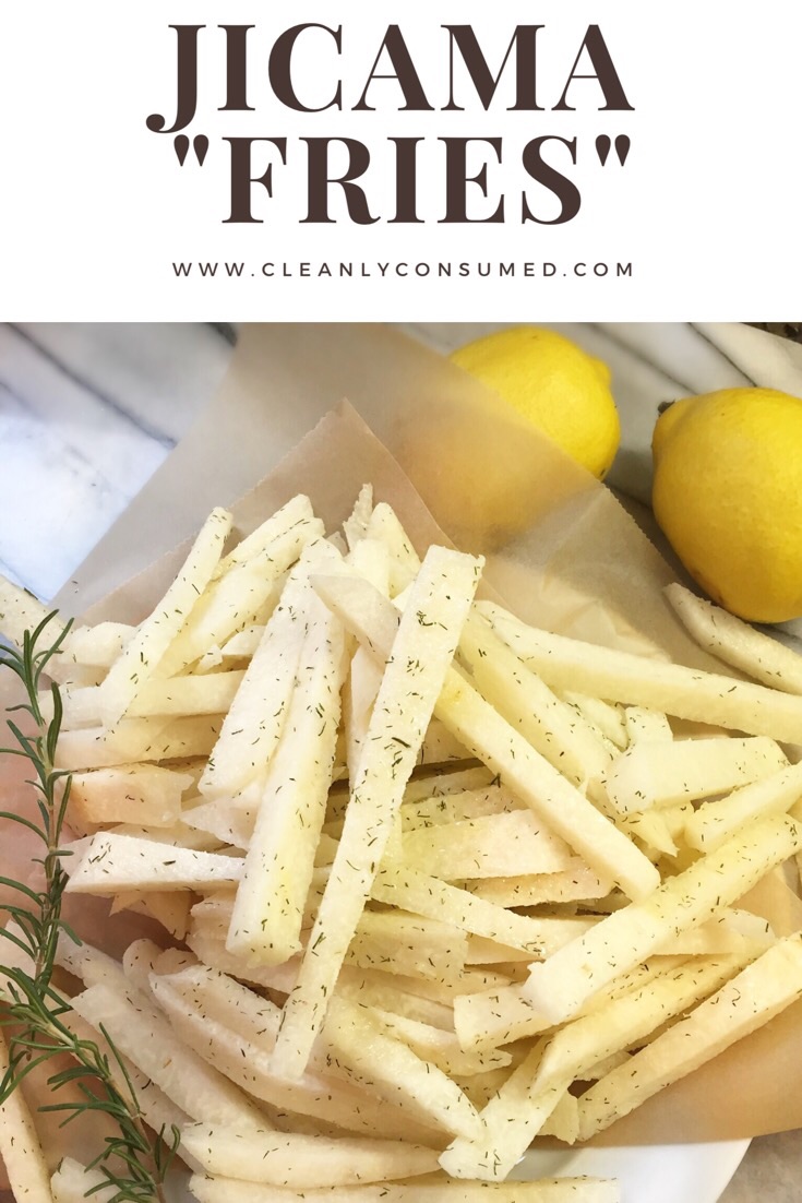 Rosemary & Dill Jicama "Fries" Recipe a healthy no cook side dish
