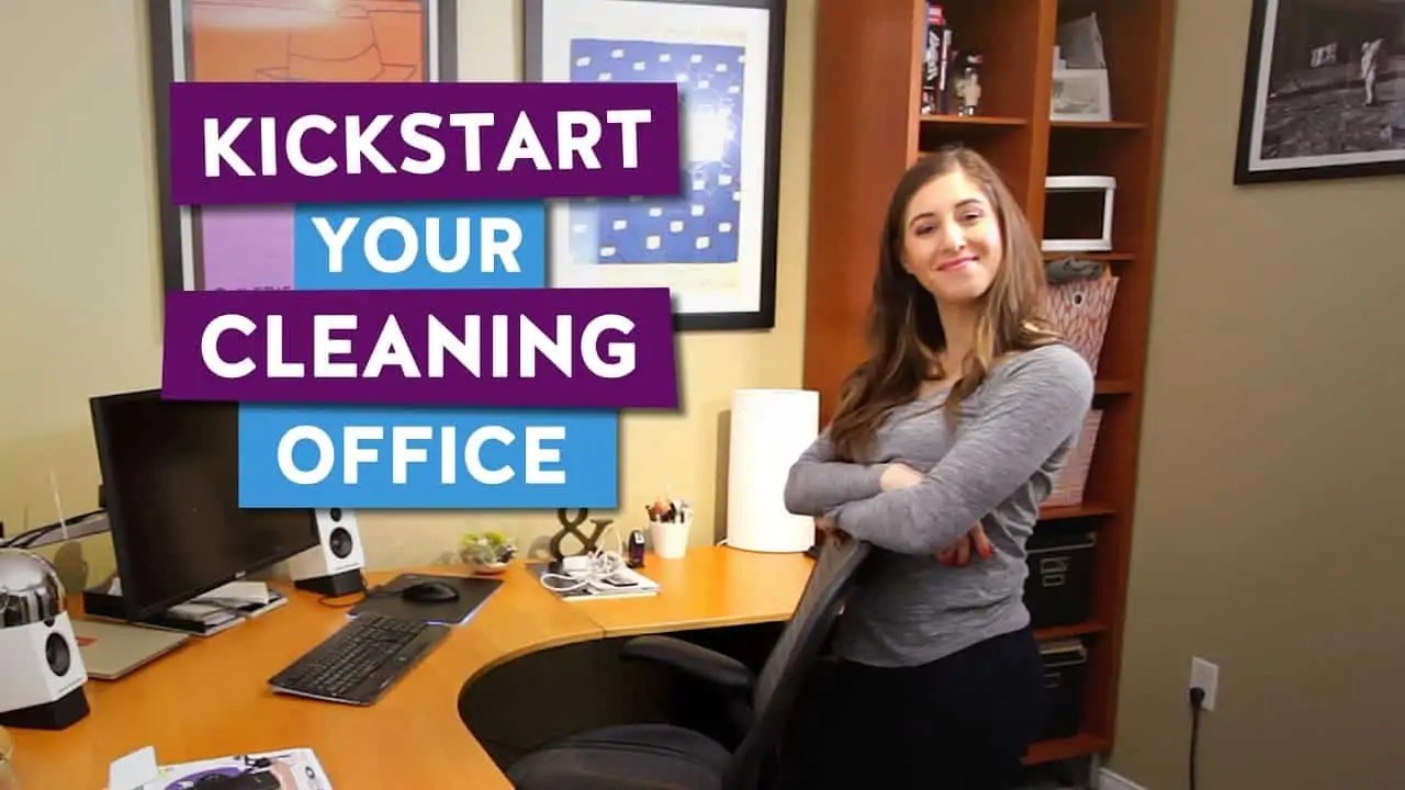The Home Office Kickstart Your Cleaning Clean My Space