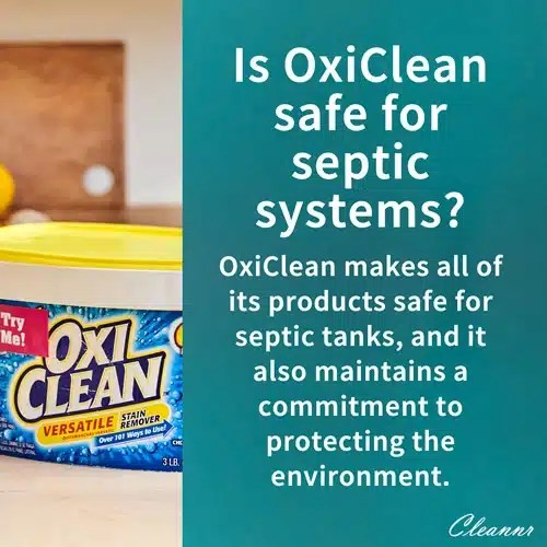 Is OxiClean safe for septic systems? Cleannr