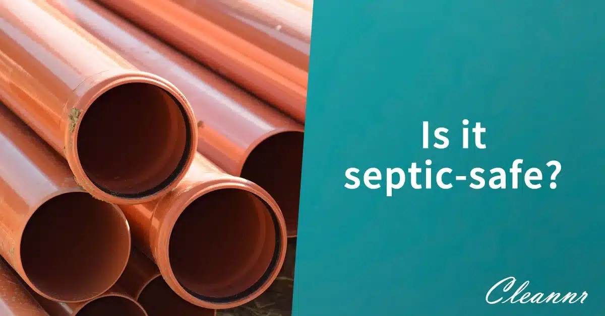 Is it septicsafe? Cleannr