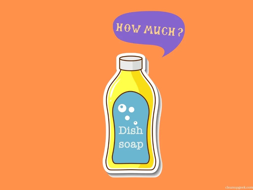 How Much Dish Soap Should You Use For Laundry? Cleanup Geek