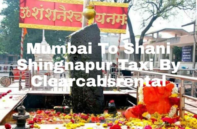 Mumbai to Shani Shingnapur Temple Taxi Fare Rs 8 Per Km Sedan Cab