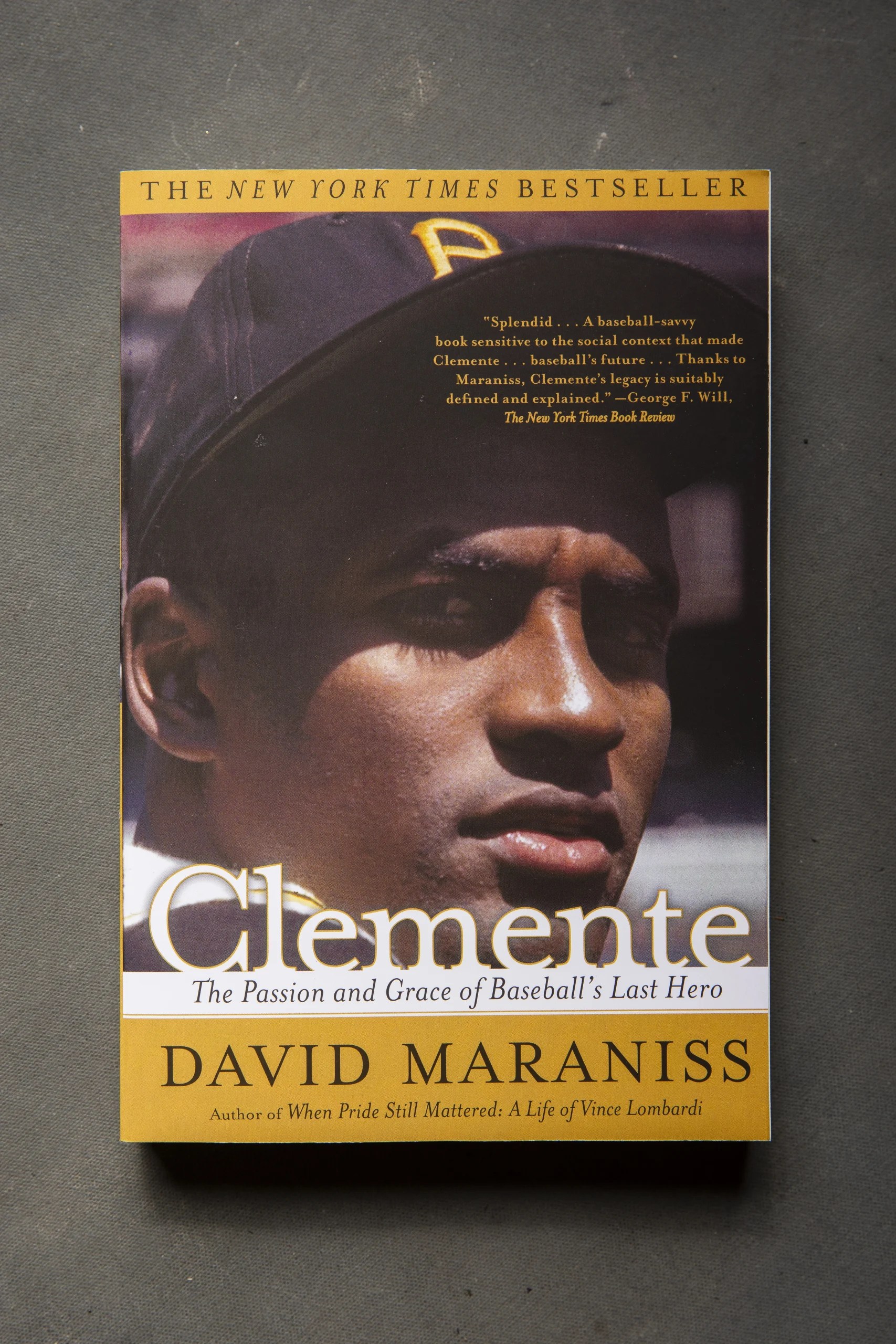 Clemente The Passion and Grace of Baseball's Last Hero Clemente Museum
