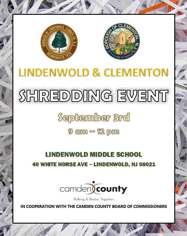 SHREDDING EVENT SEPTEMBER 3, 2022 The Borough of Clementon