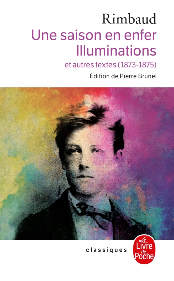 Une Saison En Enfer suivi des Illuminations Arthur Rimbaud Clem's