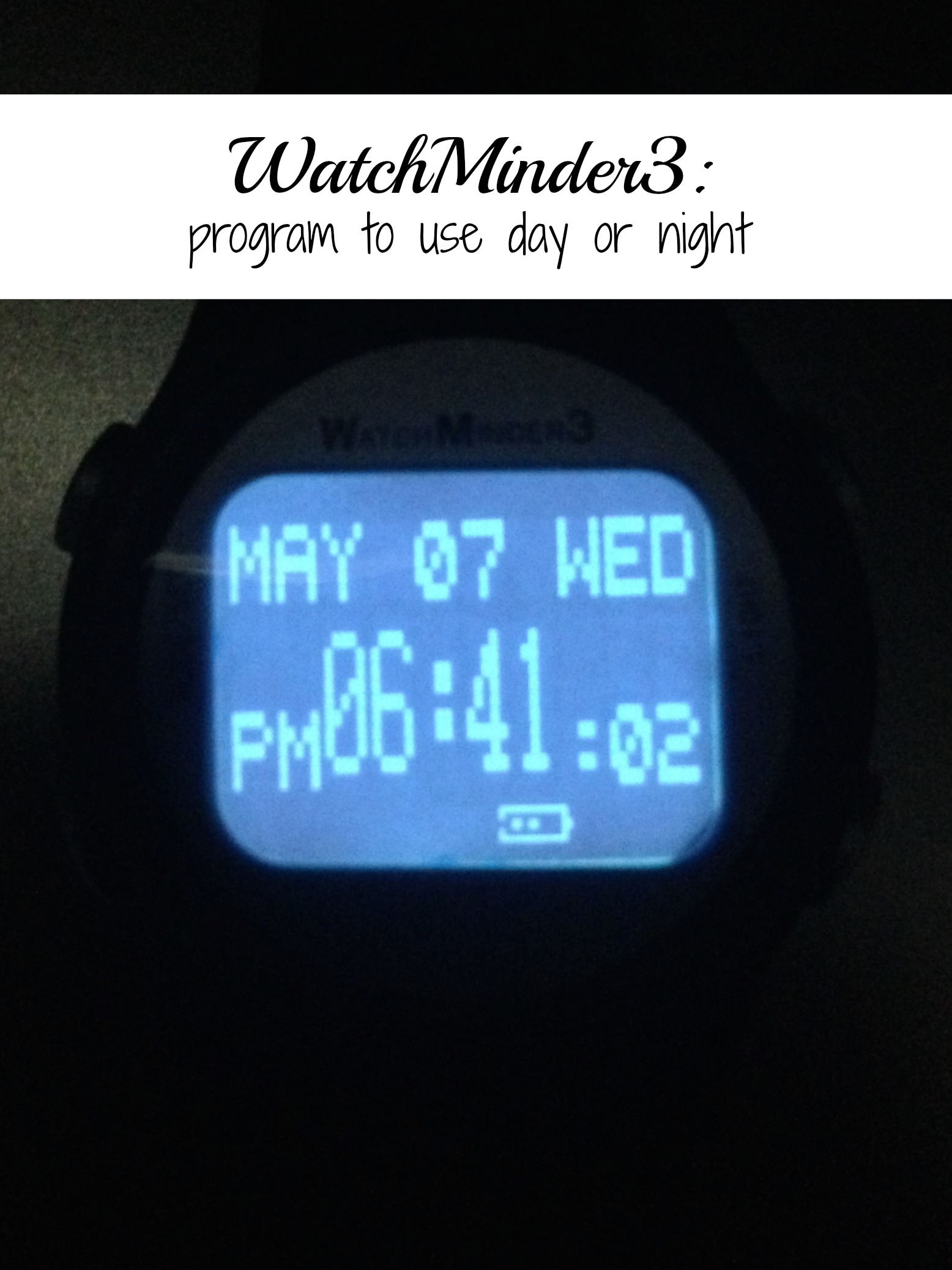 WatchMinder3: A Silent Alarm Reminder Watch - Cleverly Changing
