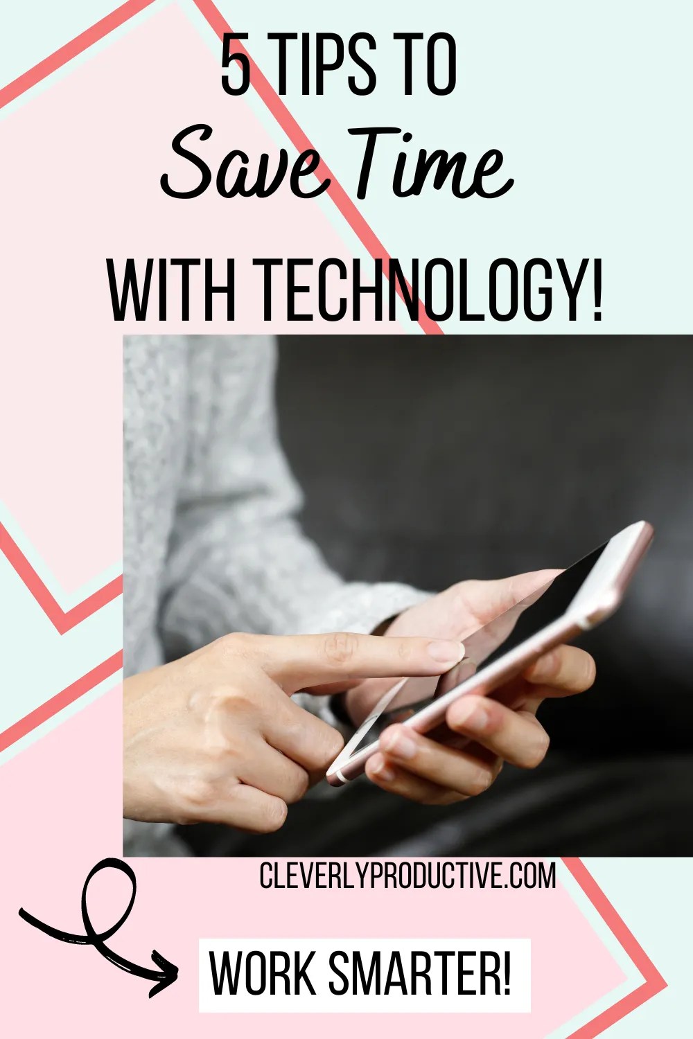5 Tips to Saving Time with Technology