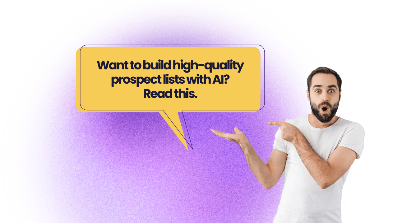 Building Targeted Outbound Prospecting Lists with AI Complete Breakdown