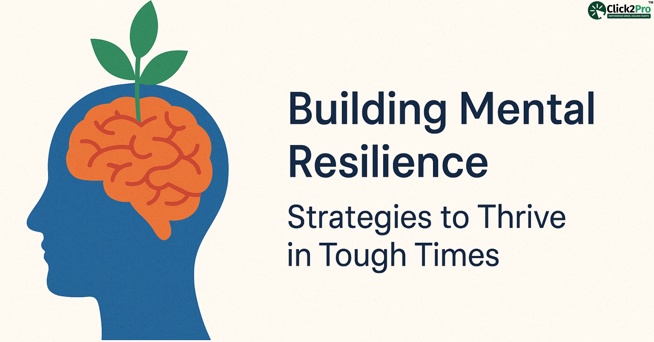 Resilience Strategies to Thrive Through Tough Times