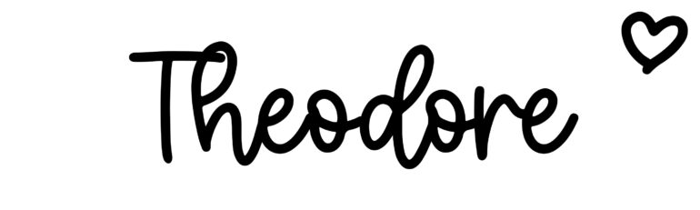 Theodore Name meaning & origin at ClickBabyNames