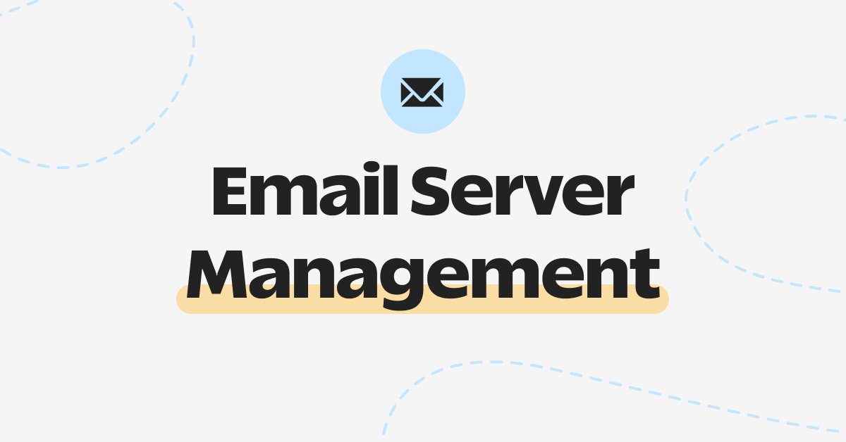 Email Server Management