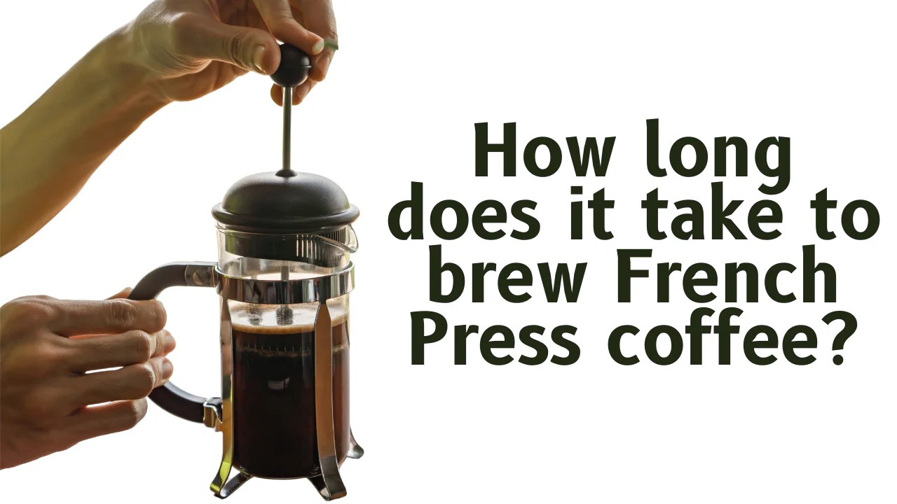 Here's how long it should take to make French Press coffee