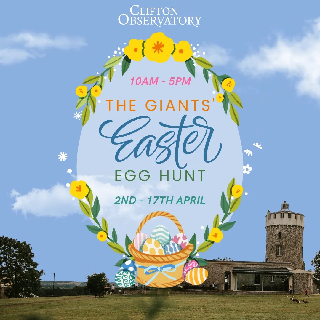 The Giants' Easter Hunt at Clifton Observatory Clifton Observatory