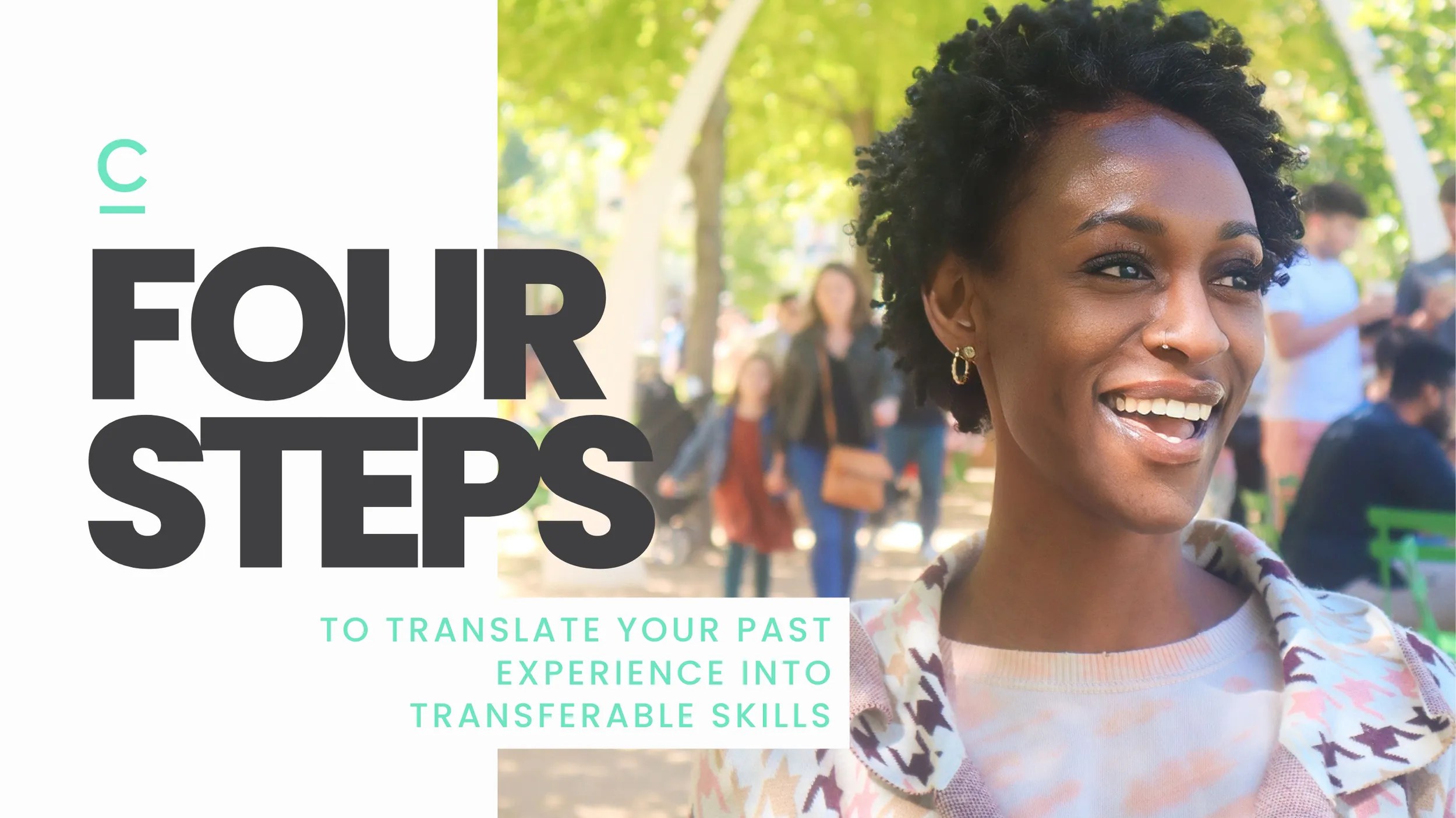 4 Simple Steps To Translate Your Past Experience Into Transferable(04)