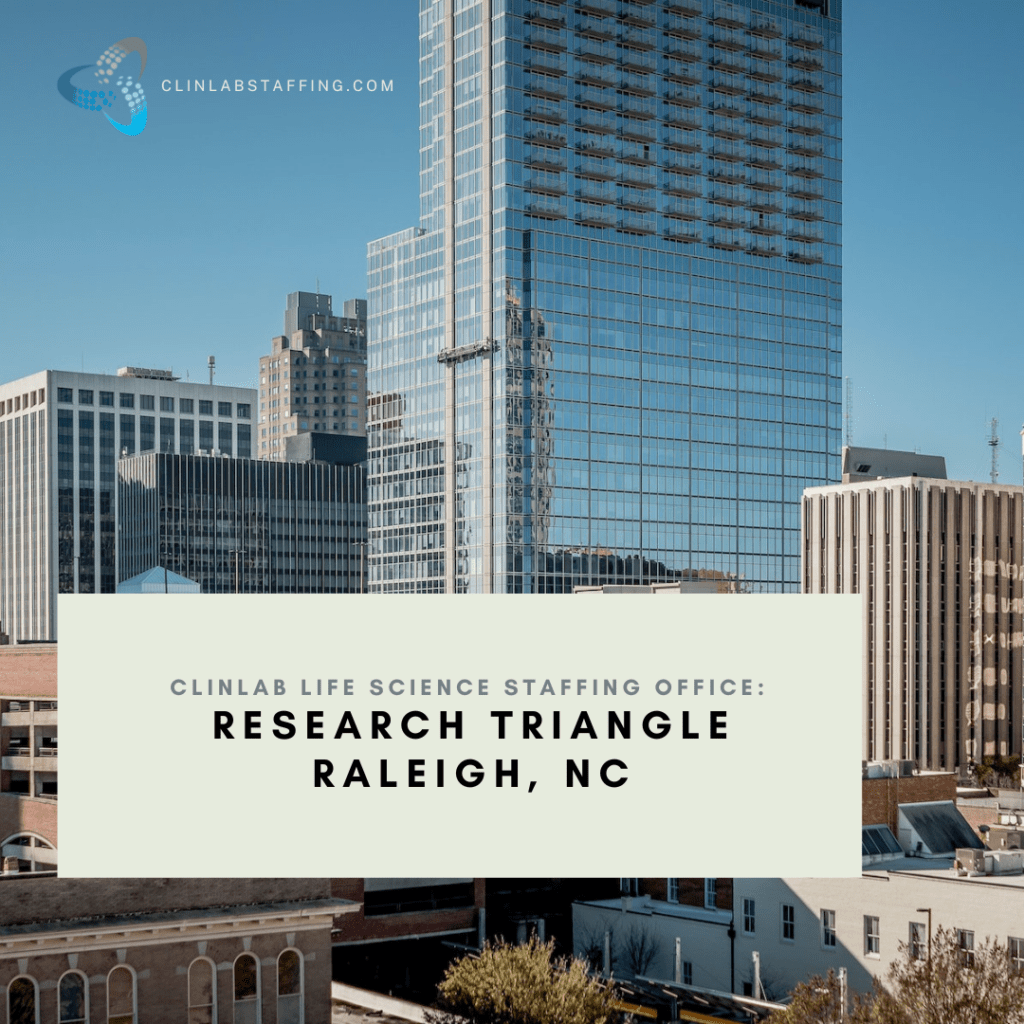 Recruiting & Staffing Research Triangle, RaleighDurham ClinLab Staffing