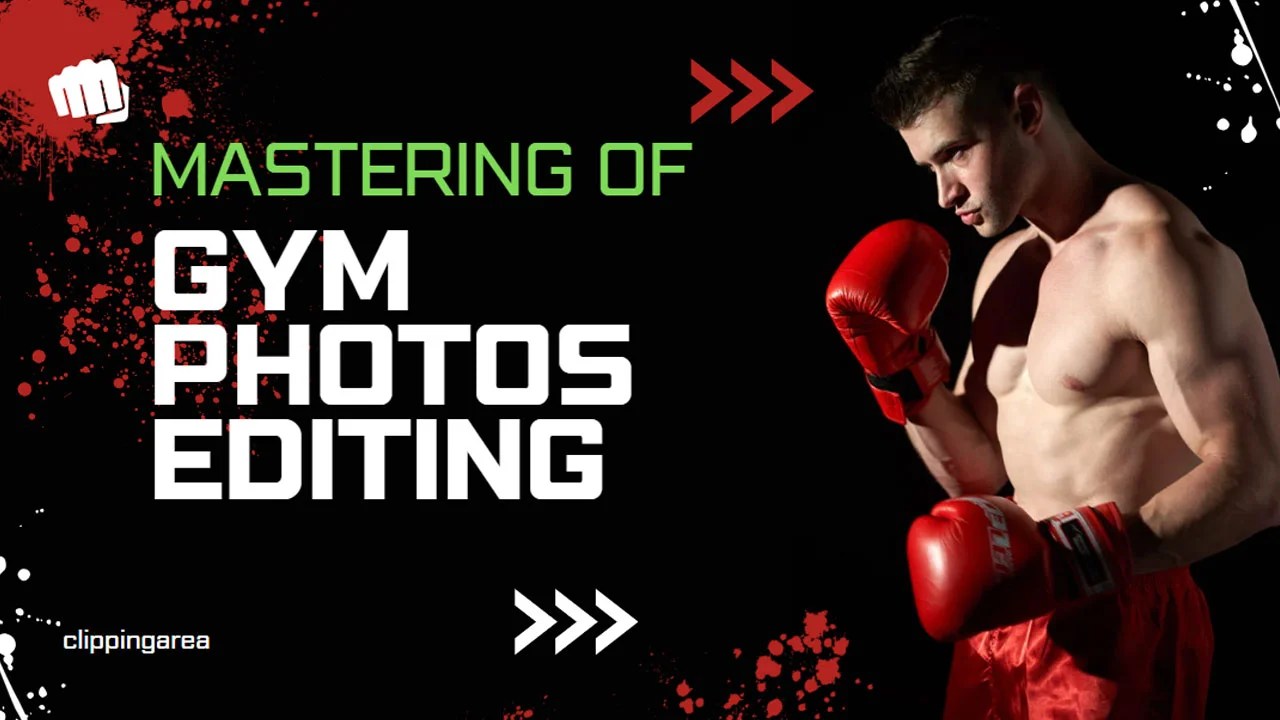 How To Edit Gym Photos A Basic Guide For Beginners