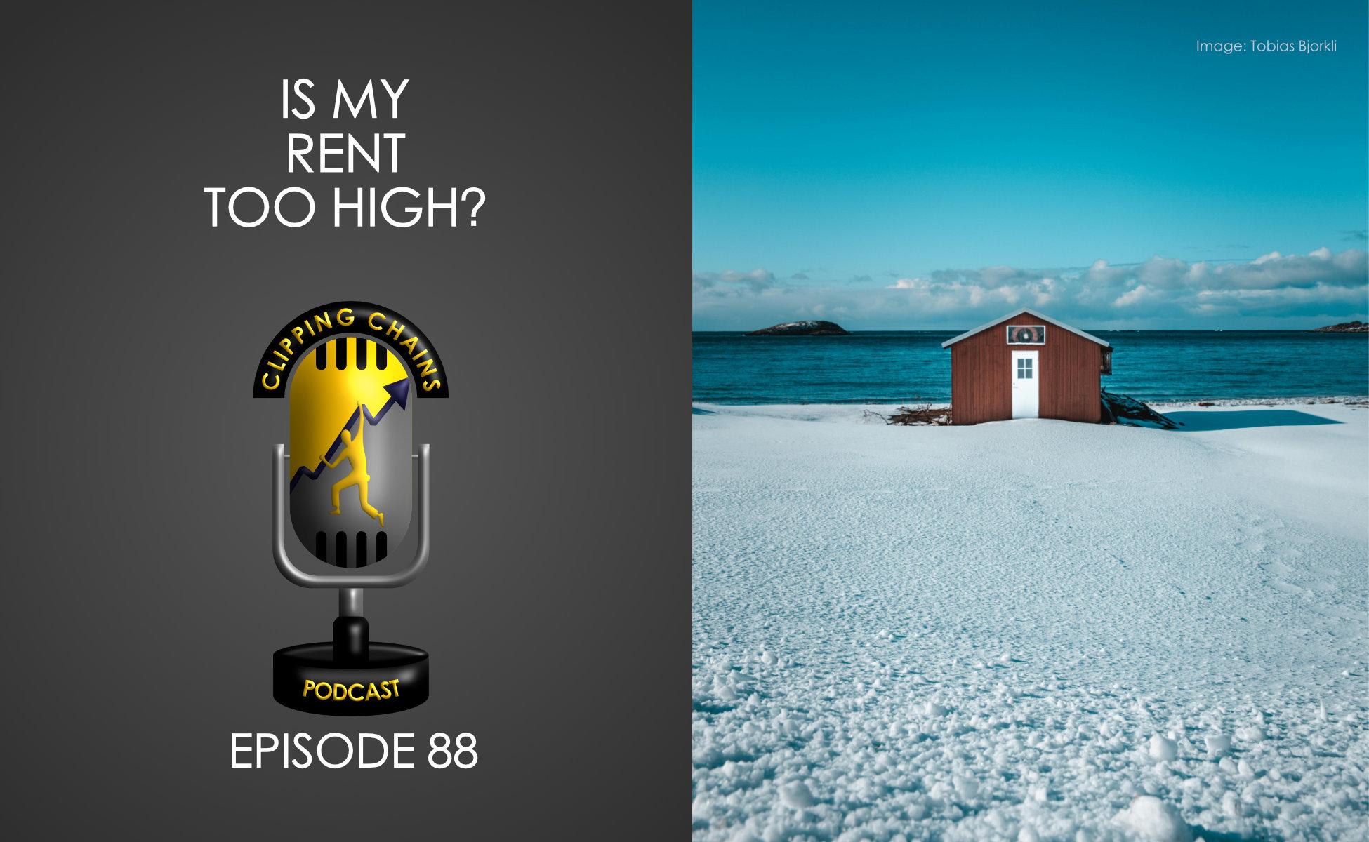 Is My Rent Too High? CLIPPING CHAINS